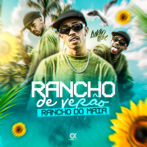 Rancho de Verão, Rancho do Maia