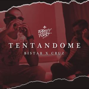 Tentandome (feat. Cruz)