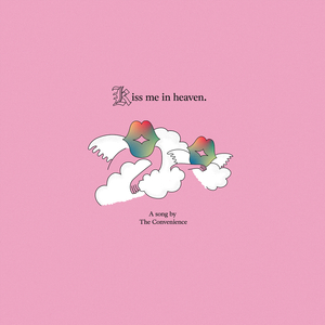 Kiss Me In Heaven