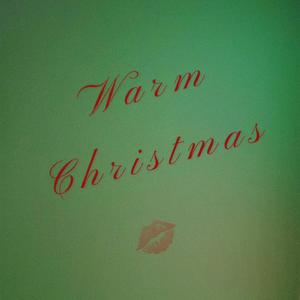 Warm Christmas