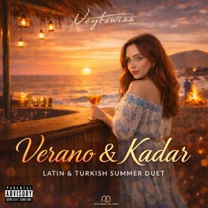 Verano & Kadar