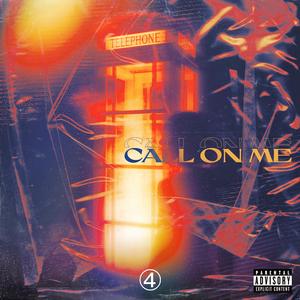 Call On Me (feat. Lyfe Harris)