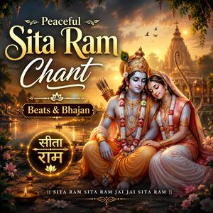 Peaceful Sita Ram Chant