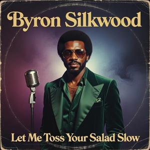 Let Me Toss Your Salad Slow