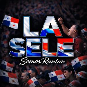 LA SELE (Somos Rantan)