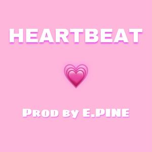 [ Free ] " heartbeat " - prod by e.pine