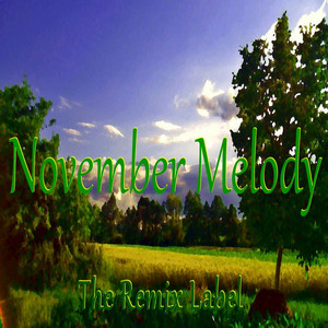 November Melody (Inspirational Music DJ Tool)