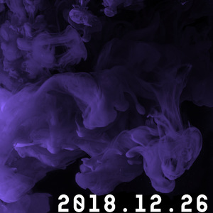 2018.12.26 Freestyle（Prod. by 梓山）