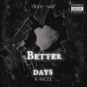 Better days