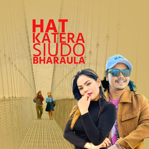 Hat Katera Siudo Bharaula