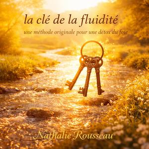 La clé de le fluidité