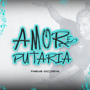 Amor e Putaria