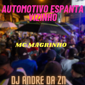 AUTOMOTIVO ESPANTA VIZINHO