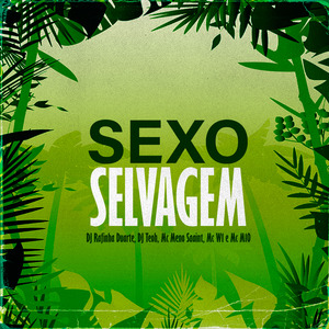 Sexo Selvagem