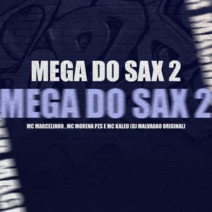 Mega Sax 2