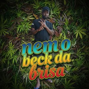 Nem O Beck Da Brisa