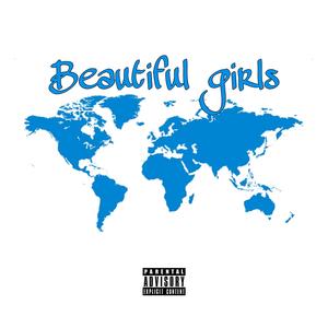 Beautiful Girls (feat. Hype Nxt & Ch’ma)