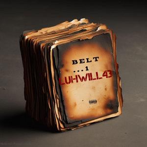 luhwill43-belt (official audio)