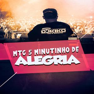 MTG 5 MINUTINHO DE ALEGRIA