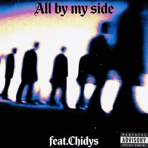 All by my side(explicit)