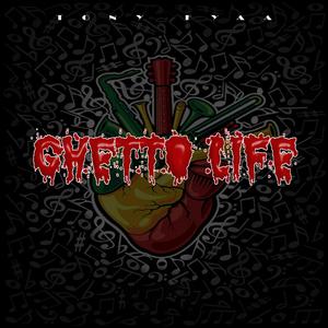 Ghetto life