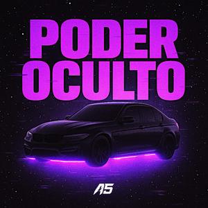 PODER OCULTO