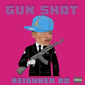 Gun Shot (feat. Finness)