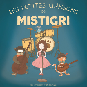 La chanson de Mistigri
