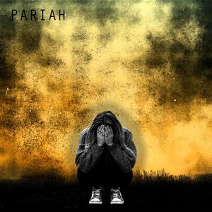 Pariah (feat. Worship The Sacrifice)
