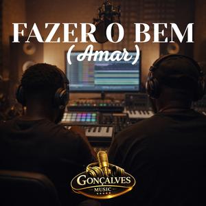 FAZER O BEM (Amar)