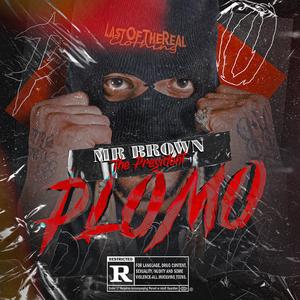 Mr.Brown The President - Plomo