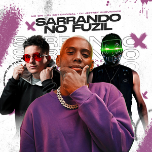 Sarrando no Fuzil