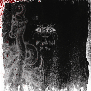 Destruction of Man