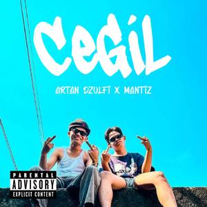 CEGIL (Artan ft Mantiz)