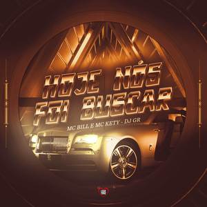 Hoje Nós Foi Buscar