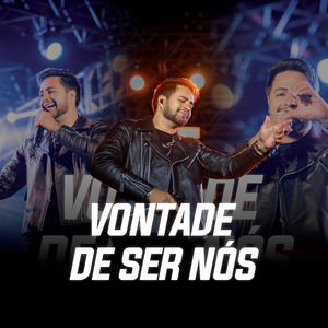 Vontade de Ser Nós (Ao Vivo)