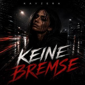 Keine Bremse