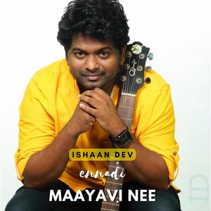 Ennadi Maayavi Nee