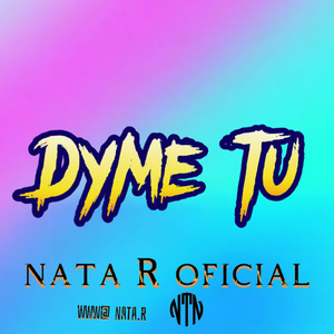 Nata R oficial Dime tu