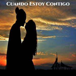 Cuando Estoy Contigo