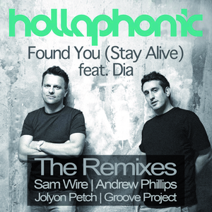 Found You (Stay Alive) (Groove Project Remix)