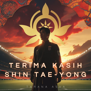 Terima Kasih Shin Tae-yong