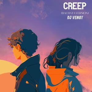 Creep (Bachata Version)