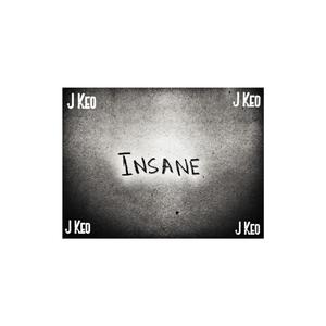 INSANE