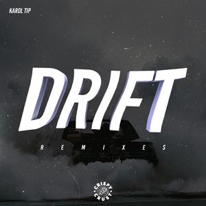 Drift (Donkong Remix)