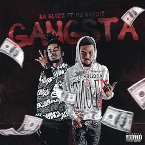 Gangsta (feat. Hd Bandit)