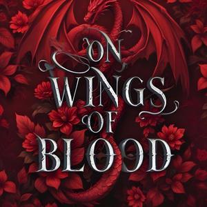 On Wings Of Blood