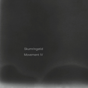 Skumringstid - Movement IV