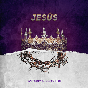 Jesús (feat. Betsy Jo)