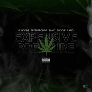Expensive Pressure (feat. Freshfromde, Sirtanky, Booqie & Lano)